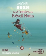 Les contes du réveille-matin - Michel Bussi
