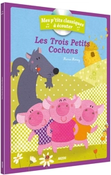 Les trois petits cochons - Marie Morey