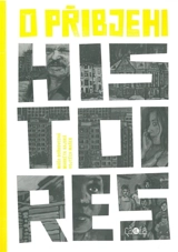 Histoires. O pribjehi - Marketa Hajska