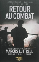 Retour au combat - Marcus Luttrell