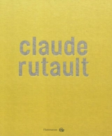 Claude Rutault - Michel Gauthier