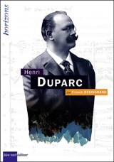 Henri Duparc - Franck Bésingrand
