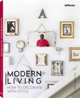 Modern living. How to decorate with style - Claire Bingham
