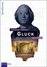 Christoph Willibald Gluck - Julien Tiersot