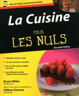 La cuisine pour les nuls - Bryan Miller