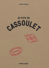 Au pays du cassoulet - Claude Taffarello
