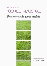 Petite revue de parcs anglais : extraite des Lettres d'un défunt - Hermann von Pückler-Muskau