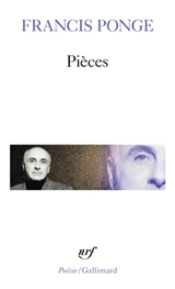 Pièces - Francis Ponge