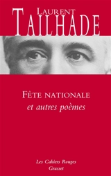 Fête nationale : et autres poèmes - Laurent Tailhade