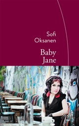 Baby Jane - Sofi Oksanen