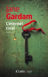 L'éternel rival - Jane Gardam