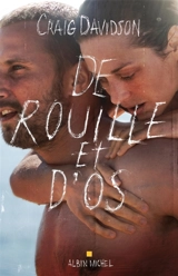 Un goût de rouille et d'os - Craig Davidson