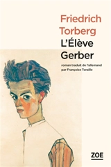 L'élève Gerber - Friedrich Torberg