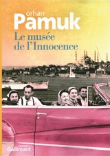 Le musée de l'innocence - Orhan Pamuk