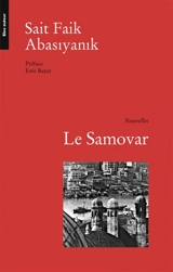 Le samovar - Sait Faik Abasiyanik