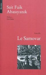 Le samovar - Sait Faik Abasiyanik