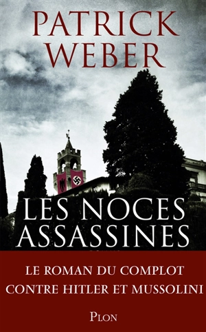 Les noces assassines - Patrick Weber