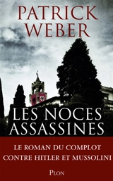 Les noces assassines - Patrick Weber