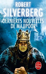 Dernières nouvelles de Majipoor - Robert Silverberg