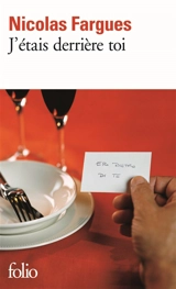 J'étais derrière toi - Nicolas Fargues