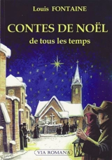 Contes de Noël de tous les temps - Louis Fontaine