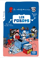 Les robots - Rodolphe Gelin