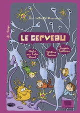 Le cerveau - William Rostène