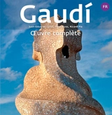 Gaudi : oeuvre complète - Juan-Eduardo Cirlot