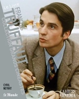 François Truffaut - Cyril Neyrat