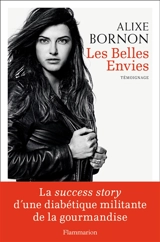 Les belles envies : témoignage - Alixe Bornon