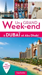 Un grand week-end à Dubaï et Abu Dhabi - Alexa Mey