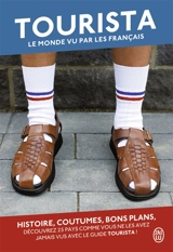 Tourista : le monde vu par les Français - Giulio Callegari