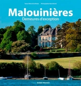 Malouinières : demeures d'exception - Olivier de La Rivière