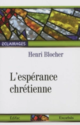 L'espérance chrétienne - Henri Blocher
