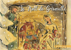 Le Noël de Grisouille - Apolline Dussart