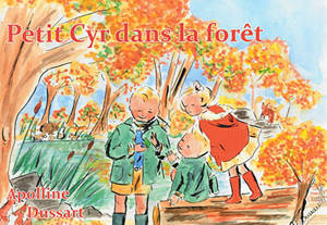 Petit Cyr dans la forêt - Apolline Dussart