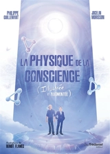 La physique de la conscience - Philippe Guillemant