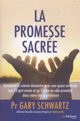 La promesse sacrée - Gary E. Schwartz