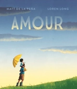 AMOUR - Matt De la Pena