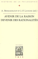 Avenir de la raison, devenir des rationalités : actes du XXIXe Congrès de l'Association des sociétés de philosophie de langue française (ASPLF), Nice, 27 août-1er sept. 2002 - Association des sociétés de philosophie de langue française. Congrès (29 ; 2002 ; Nice)