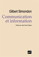 Communication et information : cours et conférences - Gilbert Simondon