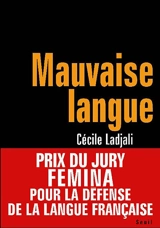 Mauvaise langue - Cécile Ladjali