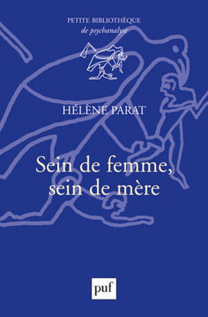Sein de femme, sein de mère - Hélène Parat