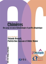 Chimères : des psys en onco-hématologie et greffe allogénique