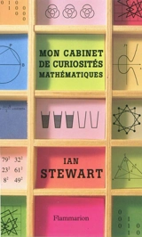 Mon cabinet de curiosités mathématiques - Ian Stewart