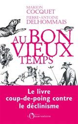 Au bon vieux temps - Marion Cocquet