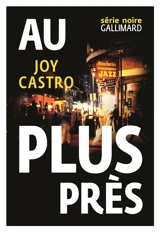 Au plus près - Joy Castro