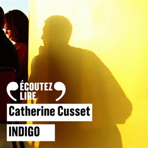 Indigo - Catherine Cusset