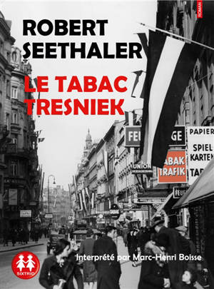 Le tabac Tresniek - Robert Seethaler