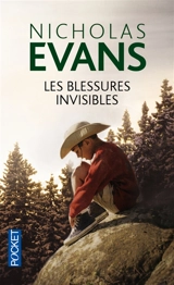Les blessures invisibles - Nicholas Evans